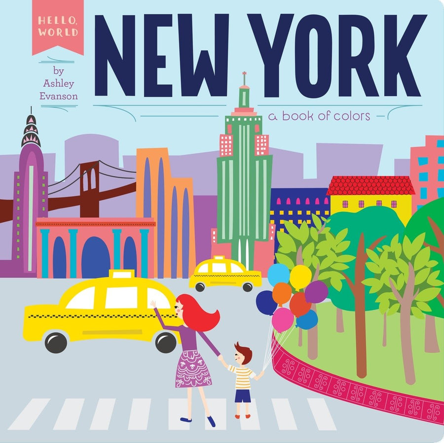 Hello World: New York, a Book of Colors