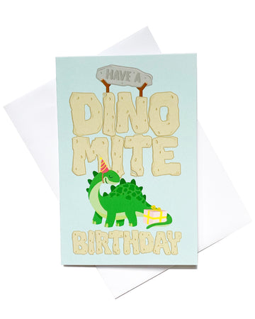 Have a Dinomite Birthday Card